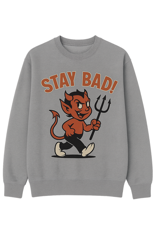 Stay Bad